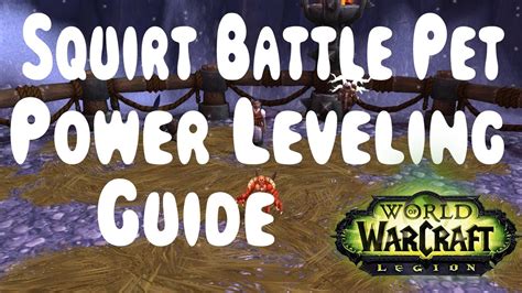 squirt wow|Powerleveling Guide .